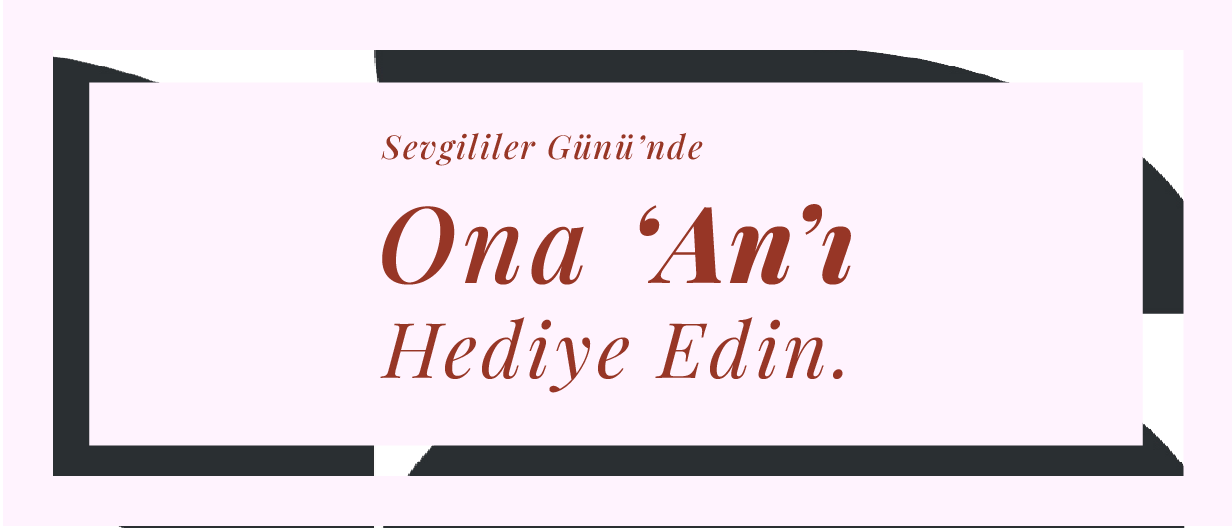 Sevgililer Günü Özel Atölyesi